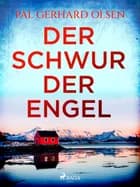 Der Schwur der Engel af Pål Gerhard Olsen