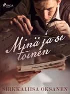 Minä ja se toinen