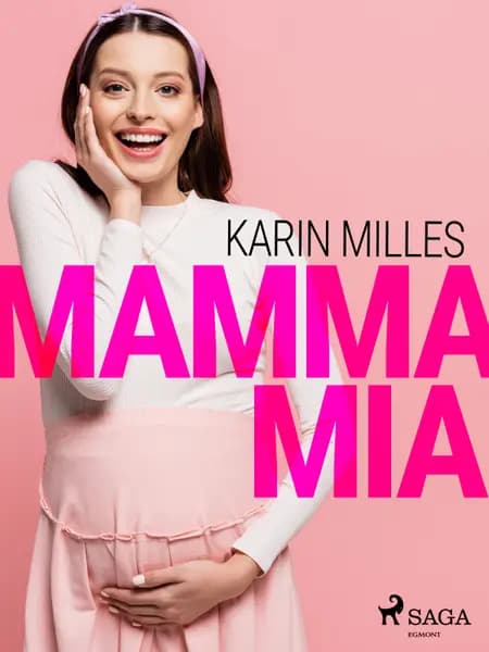 Mamma Mia af Karin Milles