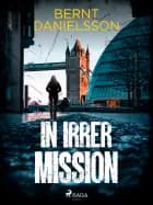 In irrer Mission