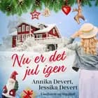 Nu er det jul igen af Jessika Devert og Annika Devert