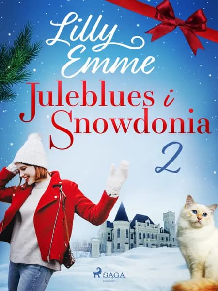 Juleblues i Snowdonia: 2 af Lilly Emme
