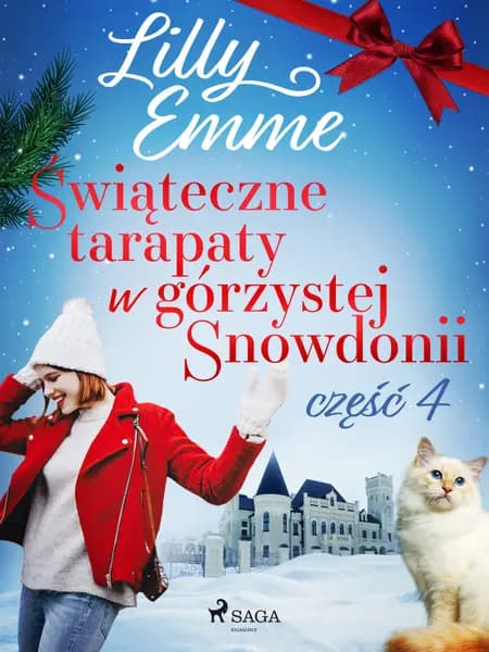 Świąteczne tarapaty w górzystej Snowdonii - część 4 af Lilly Emme