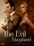 The evil shepherd