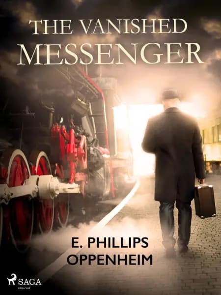 The Vanished Messenger af Edward Phillips Oppenheimer