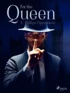 For the queen