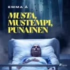 Musta, mustempi, punainen