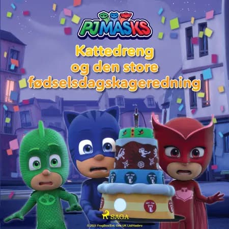 Pyjamasheltene - Kattedreng og den store fødselsdagskageredning af eOne