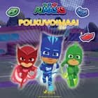 Pyjamasankarit - Polkuvoimaa! af eOne