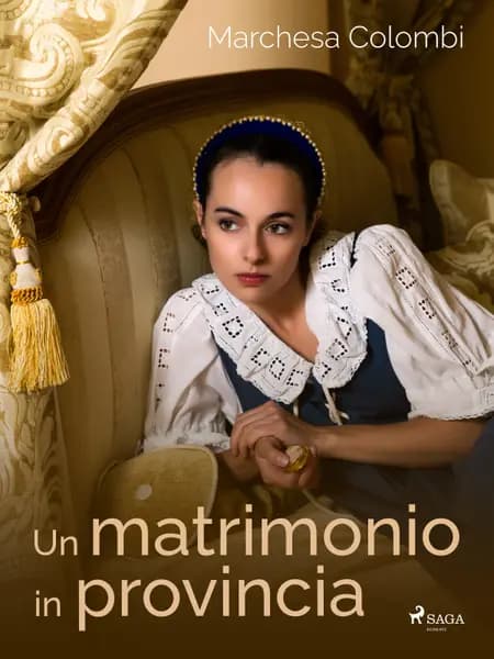 Un matrimonio in provincia af Marchesa Colombi