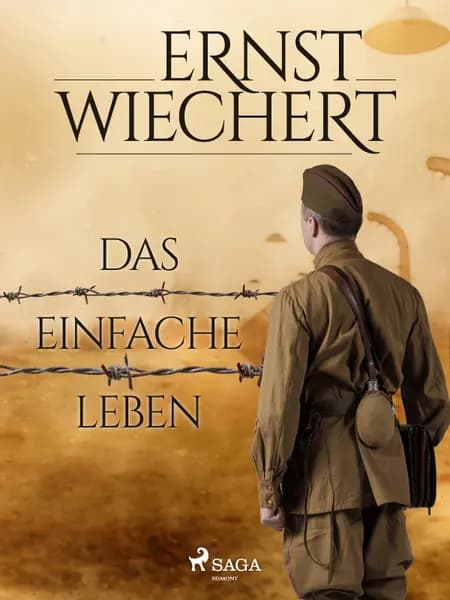 Das einfache Leben af Ernst Wiechert
