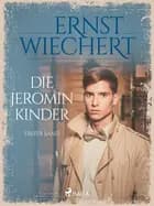 Die jeromin-kinder - erster band