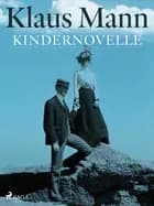 Kindernovelle af Klaus Mann