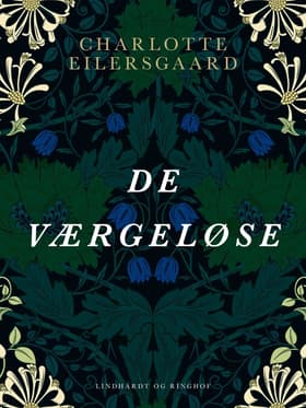 De værgeløse af Charlotte Eilersgaard