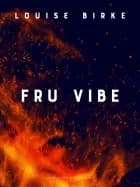 Fru Vibe