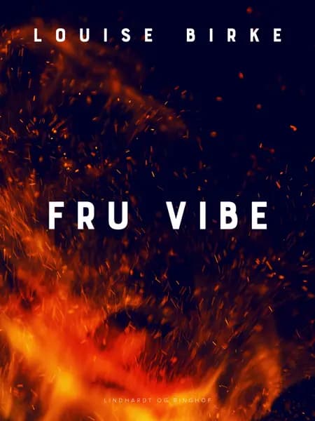 Fru Vibe af Louise Birke