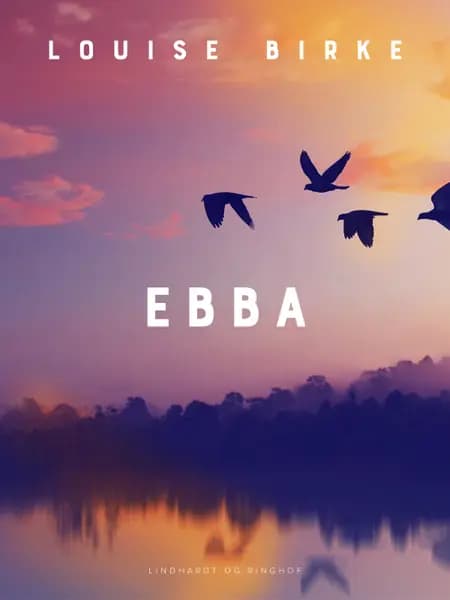 Ebba af Louise Birke