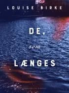De, som længes