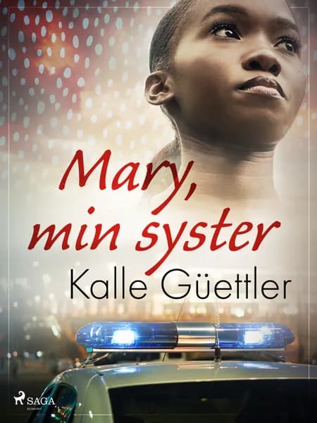 Mary, min syster af Kalle Güettler