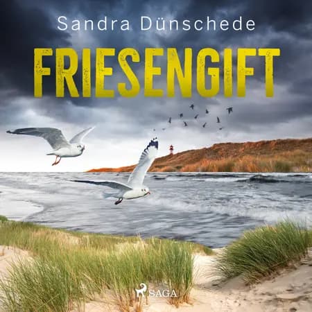 Friesengift: Ein Nordfriesland-Krimi (Ein Fall für Thamsen & Co. 12) af Sandra Dünschede