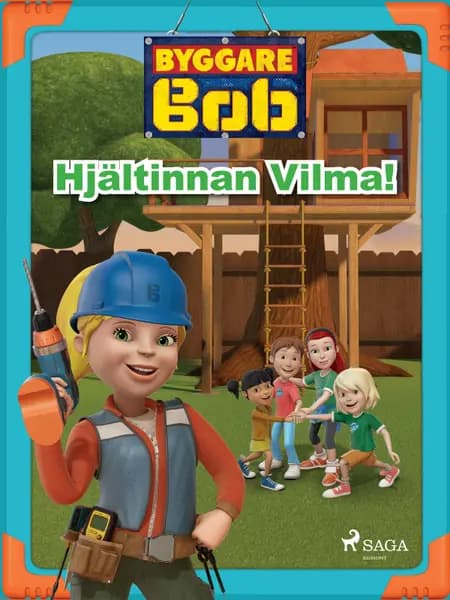 Byggare Bob - Hjältinnan Vilma! af Mattel