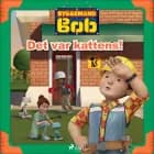 Byggemand Bob - Det var kattens! af Mattel