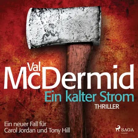 Ein kalter Strom - Ein Fall für Carol Jordan und Tony Hill 3 af Val McDermid