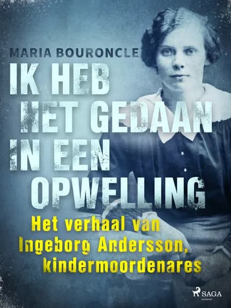 Ik heb het gedaan in een opwelling af Maria Bouroncle