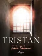 Tristan af Jukka Pakkanen
