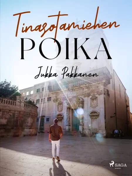 Tinasotamiehen poika af Jukka Pakkanen