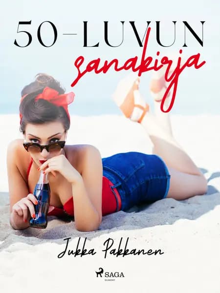 50-luvun sanakirja af Jukka Pakkanen