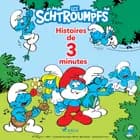 Les Schtroumpfs - Histoires de 3 minutes af Peyo