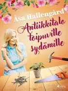 Antiikkitalo toipuville sydämille af Åsa Hallengård