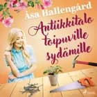 Antiikkitalo toipuville sydämille af Åsa Hallengård