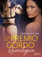 Queerlequin: El premio gordo