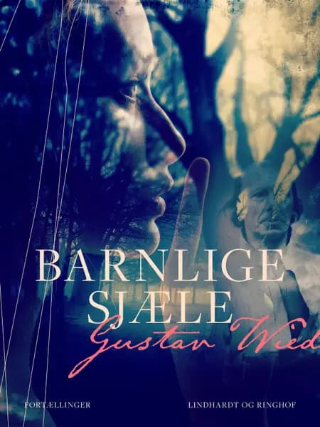 Barnlige sjæle af Gustav Wied