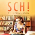 Sch! - erotisk novell af B. J. Hermansson