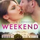 Weekend - erotisk novell af B. J. Hermansson