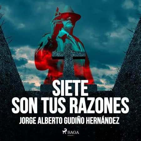 Siete son tus razones af Jorge Alberto Gudiño Hernández