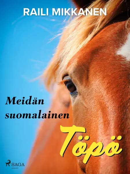 Meidän suomalainen Töpö af Raili Mikkanen