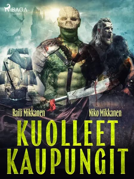 Kuolleet kaupungit af Raili Mikkanen