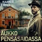 Aukko pensasaidassa af Kaarlo Erho