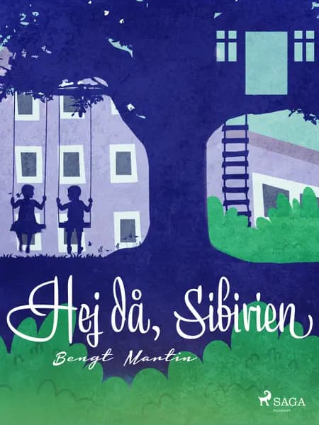 Hej då, Sibirien af Bengt Martin