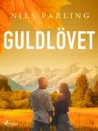 Guldlövet af Nils Parling