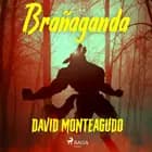 Brañaganda af David Monteagudo