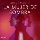La mujer de sombra