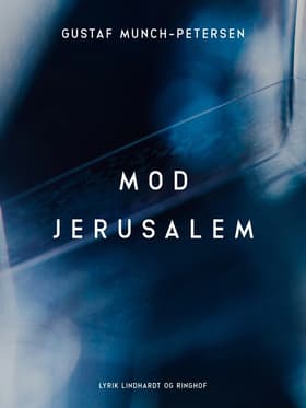 mod jerusalem af Gustaf Munch-Petersen