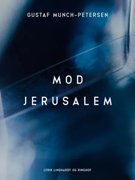 mod jerusalem af Gustaf Munch-Petersen