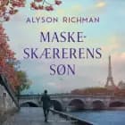 Maskeskærerens søn af Alyson Richman