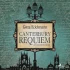 Canterbury Requiem: Ein Krimi aus Kent